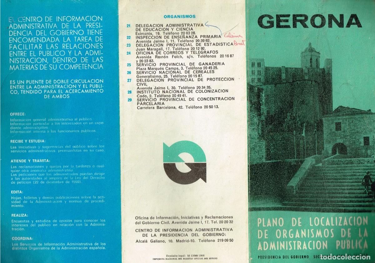 Travel Brochures: 1968 GIRONA PLANO LOCALIZACI&Oacute;N ORGANISMOS ADMINISTRACI&Oacute;N P&Uacute;BLICA + PLANO B/N GIRONA