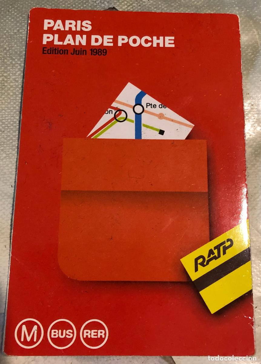 Brochures de tourisme: Plano desplegable de transportes urbanos de Par&iacute;s. Tr&iacute;ptico. Edici&oacute;n 1989. Buen estado.