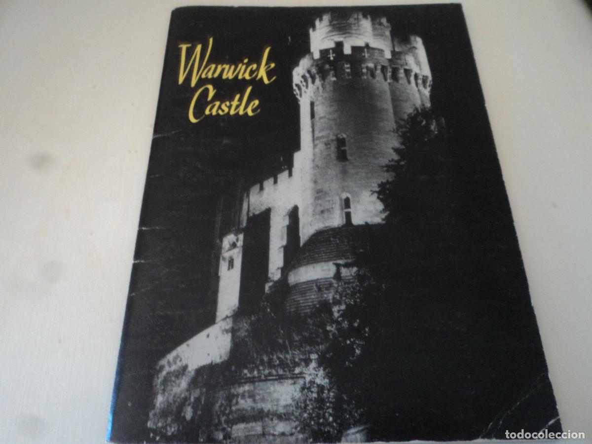 Tourismusbrosch&uuml;ren: LIBRITO DE WARWICK CASTLE. 48 PAG. EN INGLES