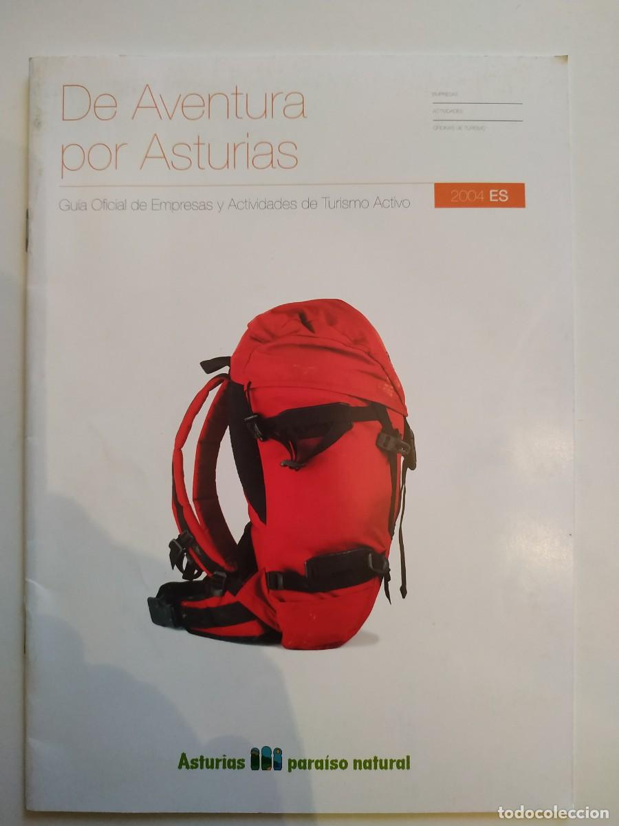 Brochures de tourisme: LOTE DE FOLLETOS TURISTICOS DE AVENTURA POR ASTURIAS Y ACAMPANDO POR ASTURIAS