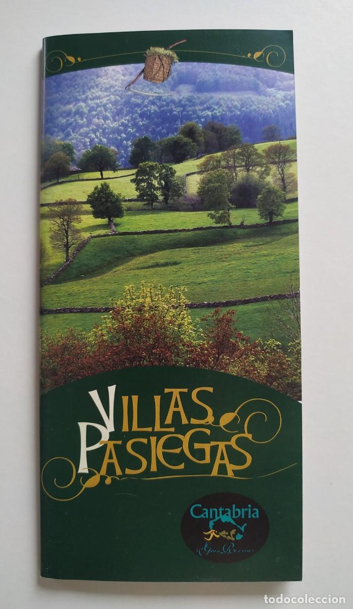 Folhetos de turismo: FOLLETO TURISTICO DE VILLAS PASIEGAS DE CANTABRIA