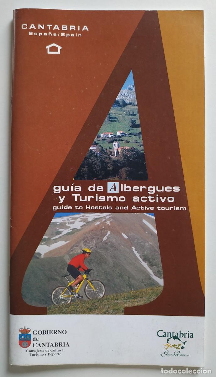 Folhetos de turismo: FOLLETO TURISTICO GUIA DE ALBERGUES Y TURISMO ACTIVO CANTABRIA