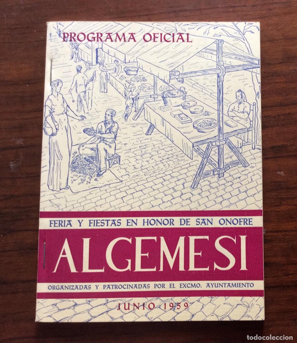 Travel Brochures: PROGRAMA FERIA Y FIESTAS SAN ONOFRE 1959 ALGEMES&Iacute; VALENCIA