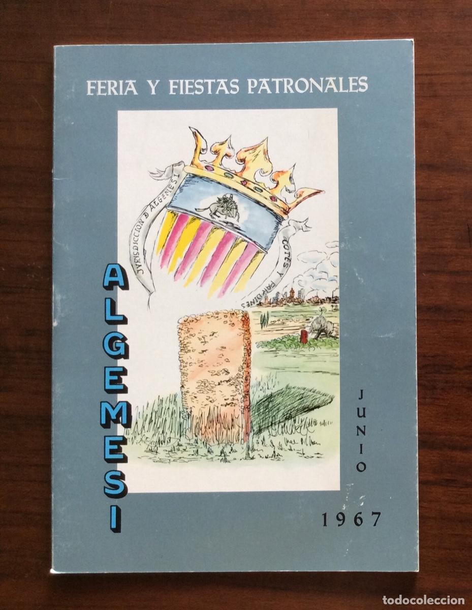 Travel Brochures: PROGRAMA FERIA Y FIESTAS PATRONALES 1967 ALGEMES&Iacute; VALENCIA