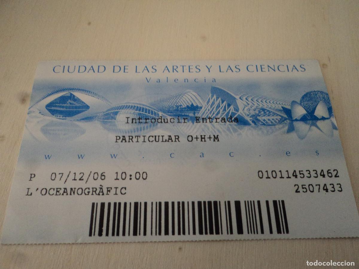 Folhetos de turismo: entrada a la ciudad de las artes y las ciencias de valencia, l&acute;ocenografic, 2006