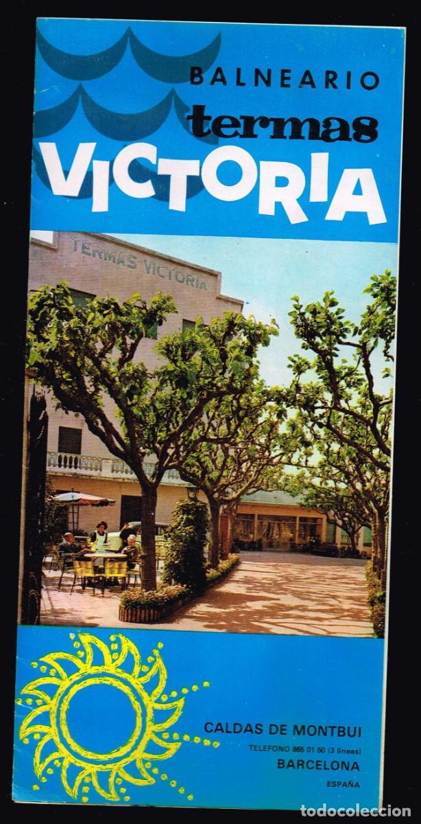Travel Brochures: 1983/84 FOLLETO BALNEARIO TERMAS VICTORIA CALDES DE MONTBUI (BARCELONA) + TARIFA PRECIOS