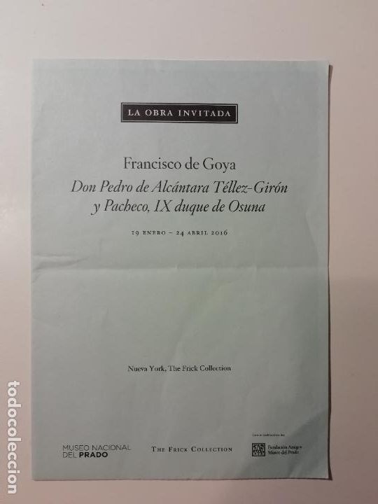 Travel Brochures: Folleto El IX Duque de Osuna Goya La obra invitada The Frick Collection Museo del Prado Madrid 2016