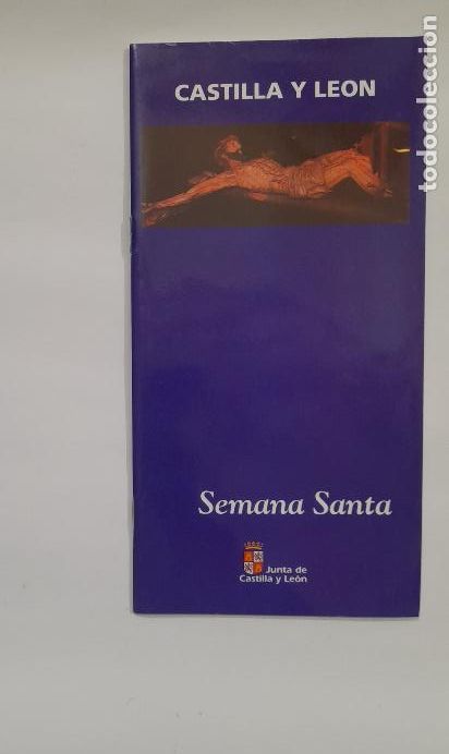 Folletos de turismo: CASTILLA Y LE&Oacute;N. SEMANA SANTA. A&Ntilde;O 1994.