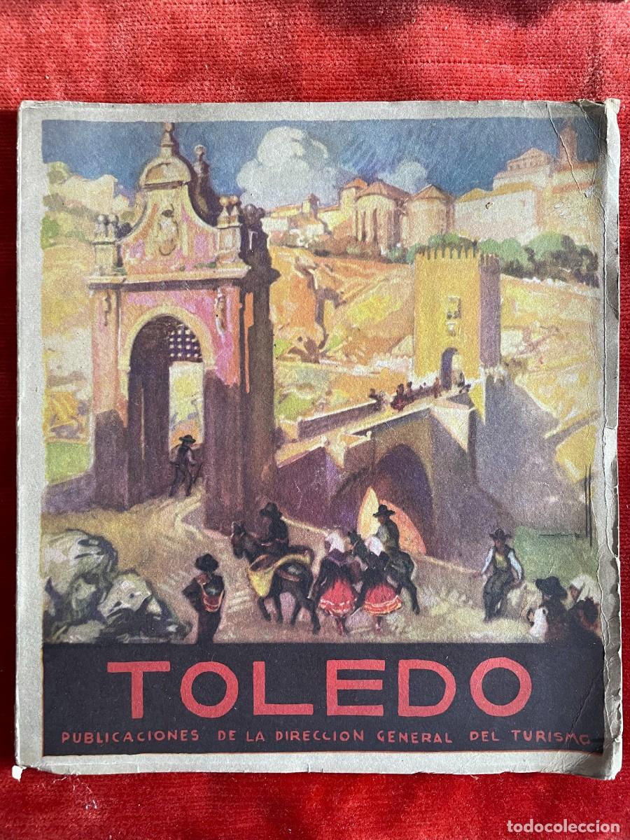 Folhetos de turismo: ANTIGUO FOLLETO TUR&Iacute;STICO DE TOLEDO.