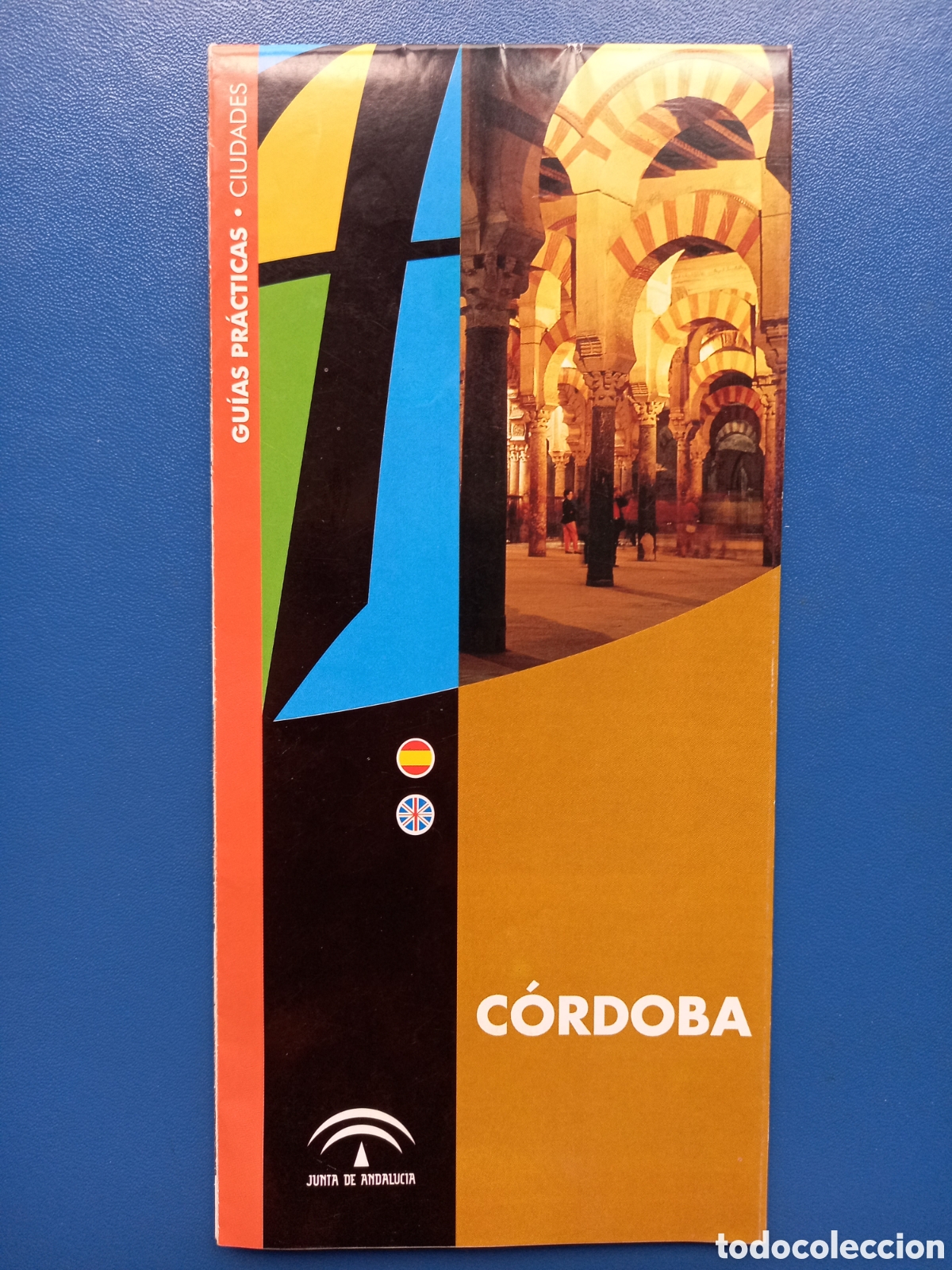 Folletos de turismo: FOLLETO TUR&Iacute;STICO - PLANO CALLEJERO DE C&Oacute;RDOBA. JUNTA DE ANDALUC&Iacute;A
