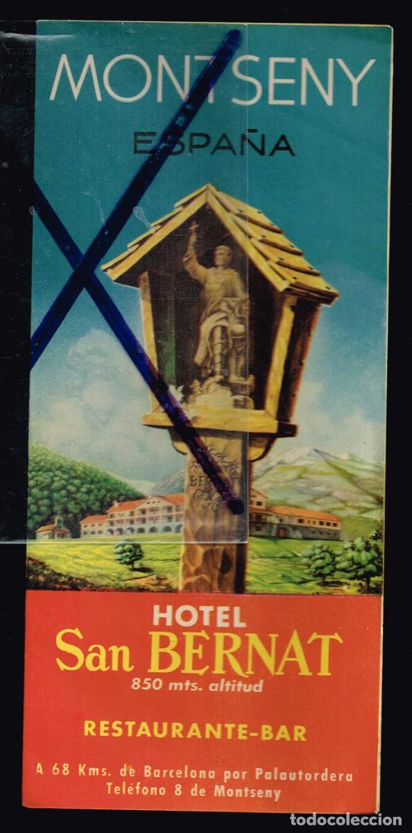 Folletos de turismo: 50/60&acute;s ca. FOLLETO MONTSENY HOTEL SAN BERNAT A 68 KMS. DE BARCELONA POR PALAU TORDERA CON PLANO (3)