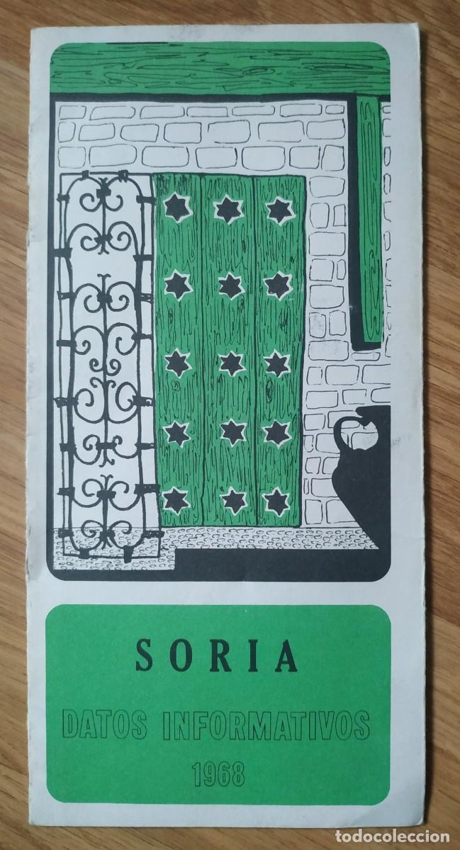 Brochures de tourisme: ANTIGUO FOLLETO TURISTICO DE SORIA A&Ntilde;O 1968
