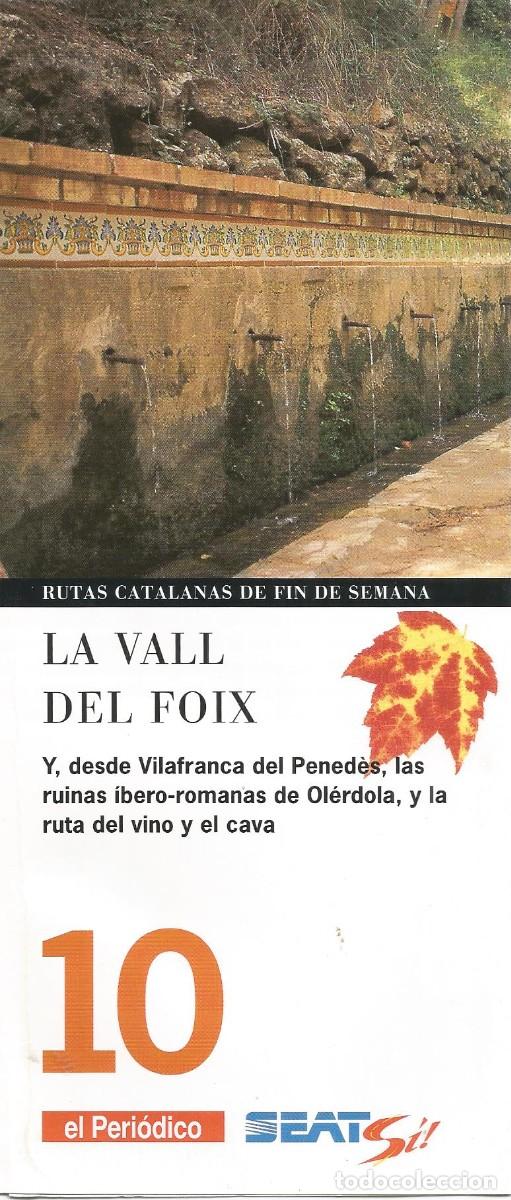 Travel Brochures: Rutas catalanas de fin de semana. La Vall de Foix. n&ordm; 10 El Peri&oacute;dico. A&ntilde;os 90'
