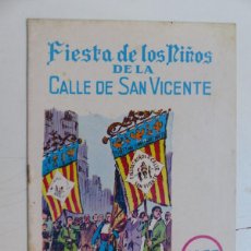 Folletos de turismo: VALENCIA, PROGRAMA FIESTA DE LOS NIÑOS DE LA CALLE SAN VICENTE - AÑO 1977