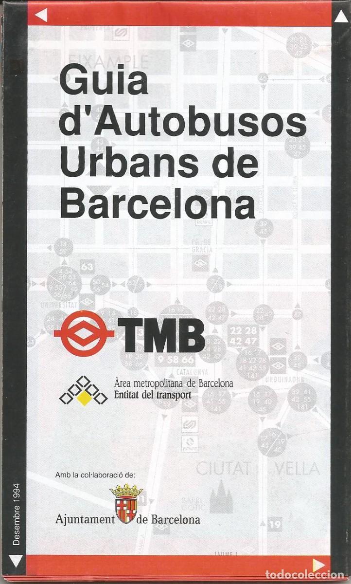 Tourismusbrosch&uuml;ren: Guia d'autobusos urbans de Barcelona. Desembre de 1994