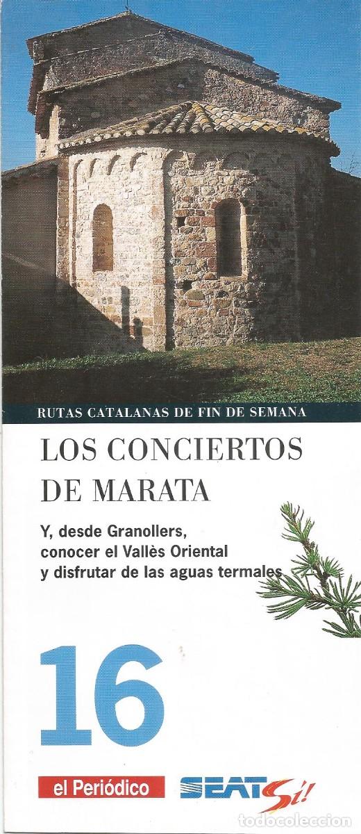 Tourismusbrosch&uuml;ren: Rutas catalanas de fin de semana. Los conciertos de Marata. n&ordm; 16 El Peri&oacute;dico. A&ntilde;os 90'