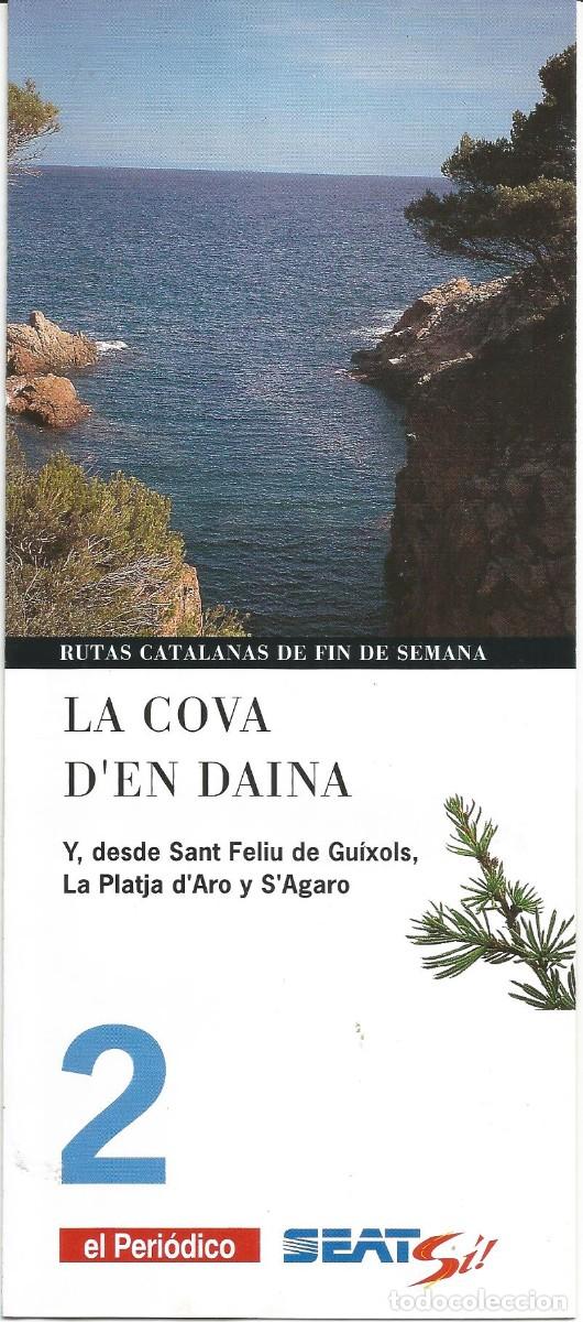 Tourismusbrosch&uuml;ren: Rutas catalanas de fin de semana. La cova d'En Daina. n&ordm; 2 El Peri&oacute;dico. A&ntilde;os 90'