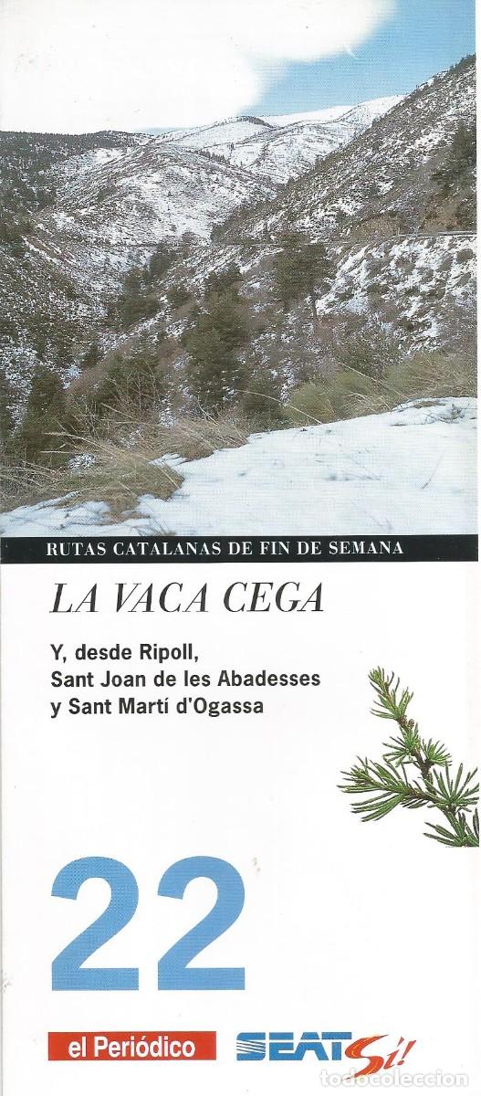 Tourismusbrosch&uuml;ren: Rutas catalanas de fin de semana. La vaca cega. n&ordm; 22 El Peri&oacute;dico. A&ntilde;os 90'