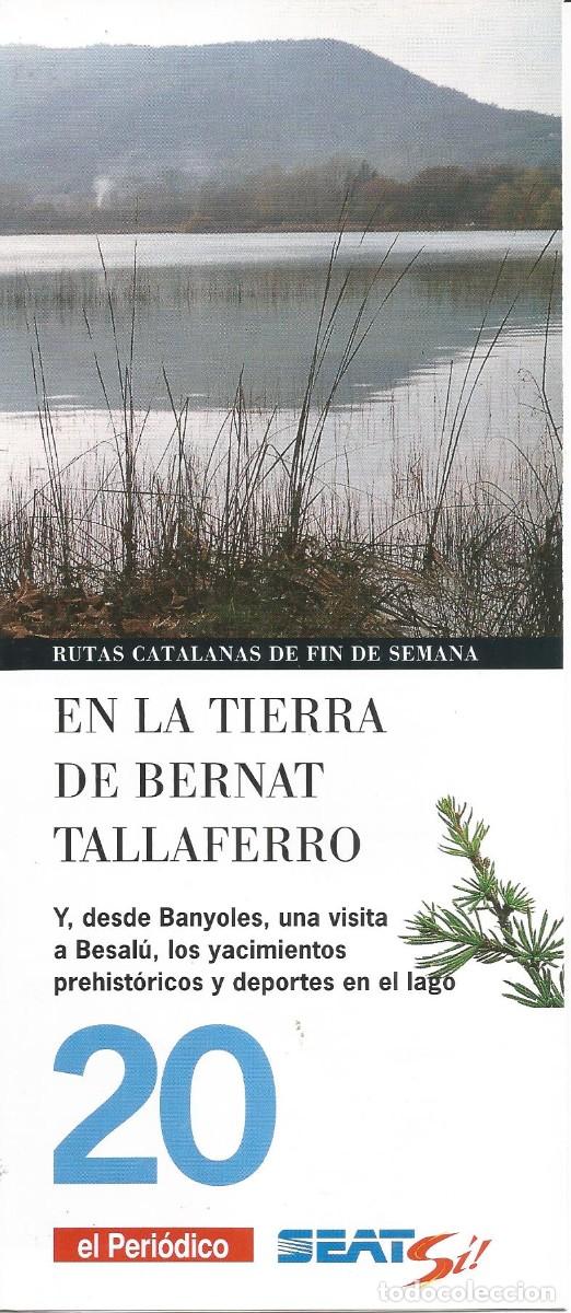 Tourismusbrosch&uuml;ren: Rutas catalanas de fin de semana. En la tierra de Bernat Tallaferro. n&ordm; 20 El Peri&oacute;dico. A&ntilde;os 90'