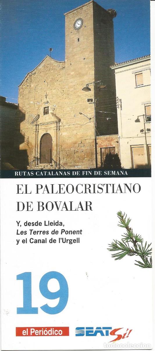 Tourismusbrosch&uuml;ren: Rutas catalanas de fin de semana. El paleocristiano de Bovalar. n&ordm; 19 El Peri&oacute;dico. A&ntilde;os 90'