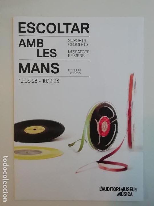 Folhetos de turismo: Folleto p&oacute;ster expo Escoltar amb les mans Suports Obsolets Missatges Ef&iacute;mers Museu M&uacute;sica Barna