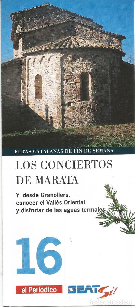 Tourismusbrosch&uuml;ren: Rutas catalanas de fin de semana. Los conciertos de Marata. n&ordm; 16 El Peri&oacute;dico. A&ntilde;os 90'