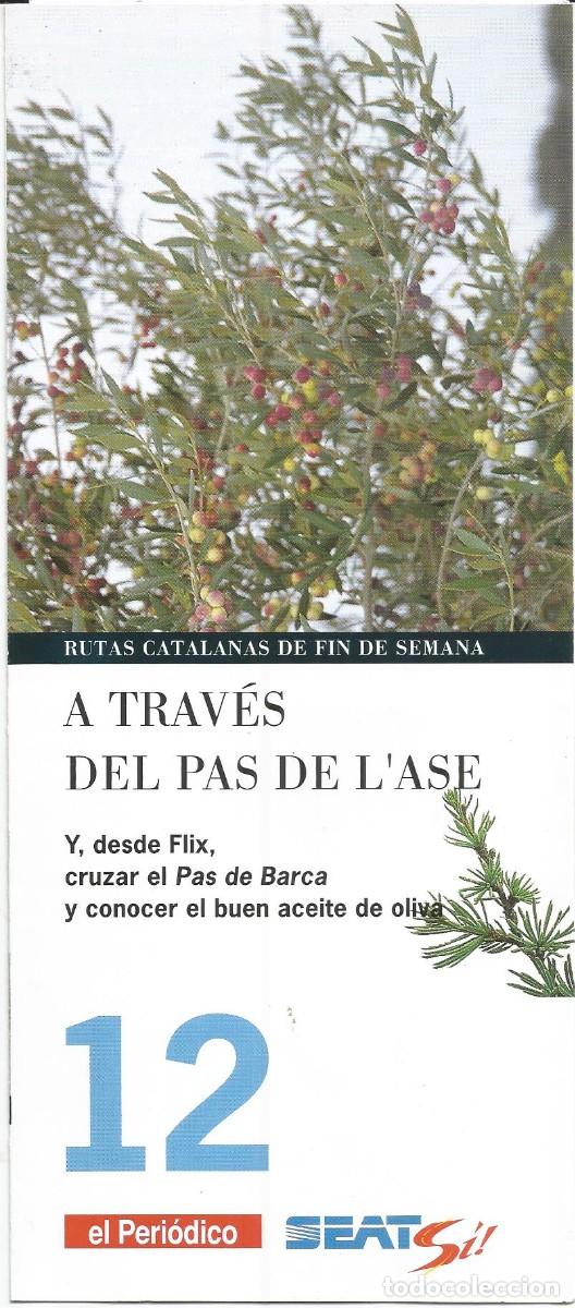 Travel Brochures: Rutas catalanas de fin de semana. A trav&eacute;s del Pas de l'Ase. n&ordm; 12 El Peri&oacute;dico. A&ntilde;os 90'