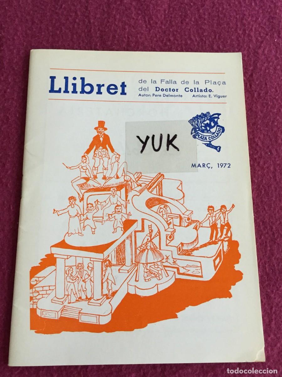 Folletos de turismo: REVISTA - LLIBRET DE FALLAS DE VALENCIA - FALLA PLAZA DOCTOR COLLADO, 1972
