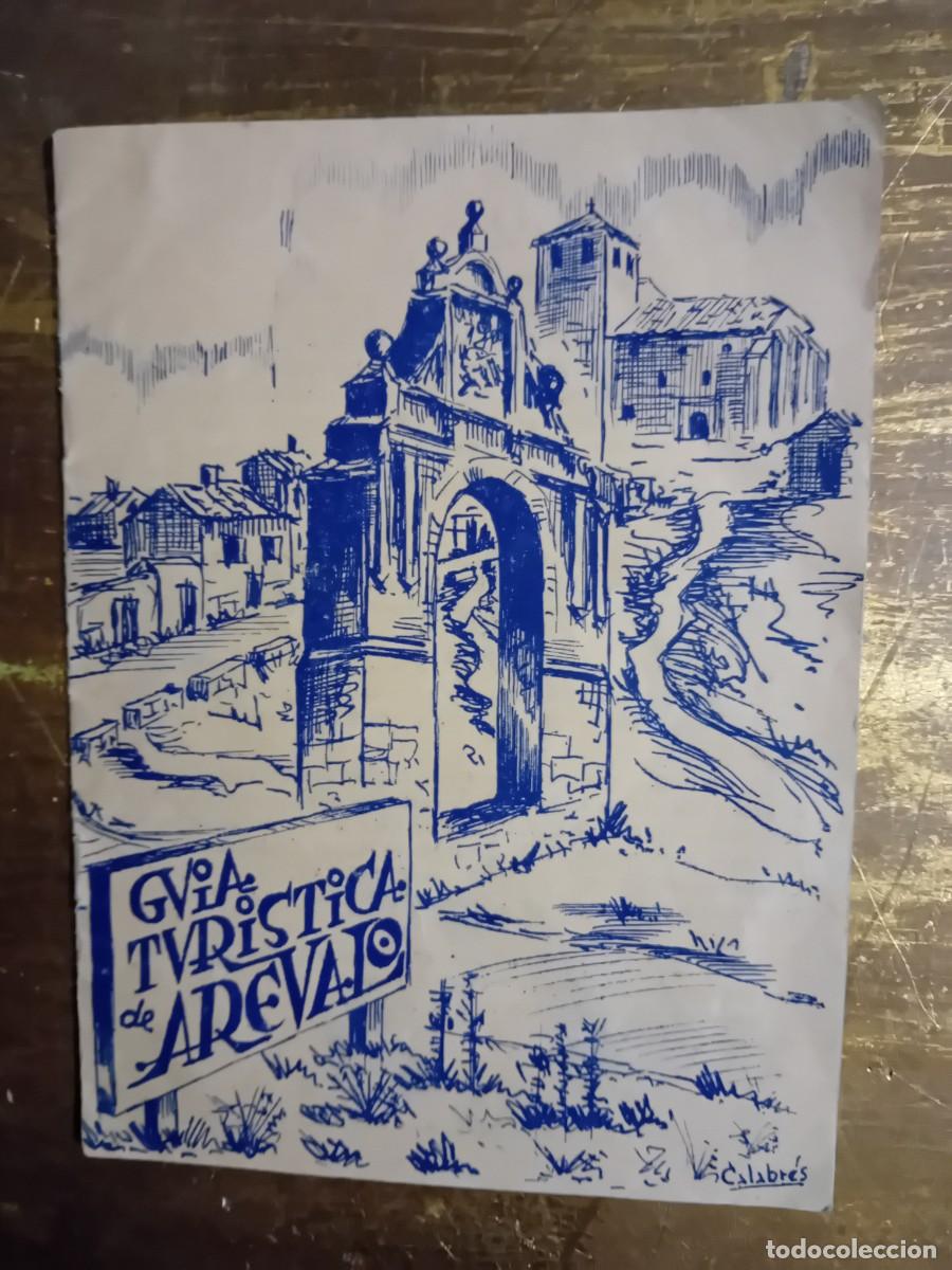 Travel Brochures: Gu&iacute;a Tur&iacute;stica de Arevalo a&ntilde;o 1966