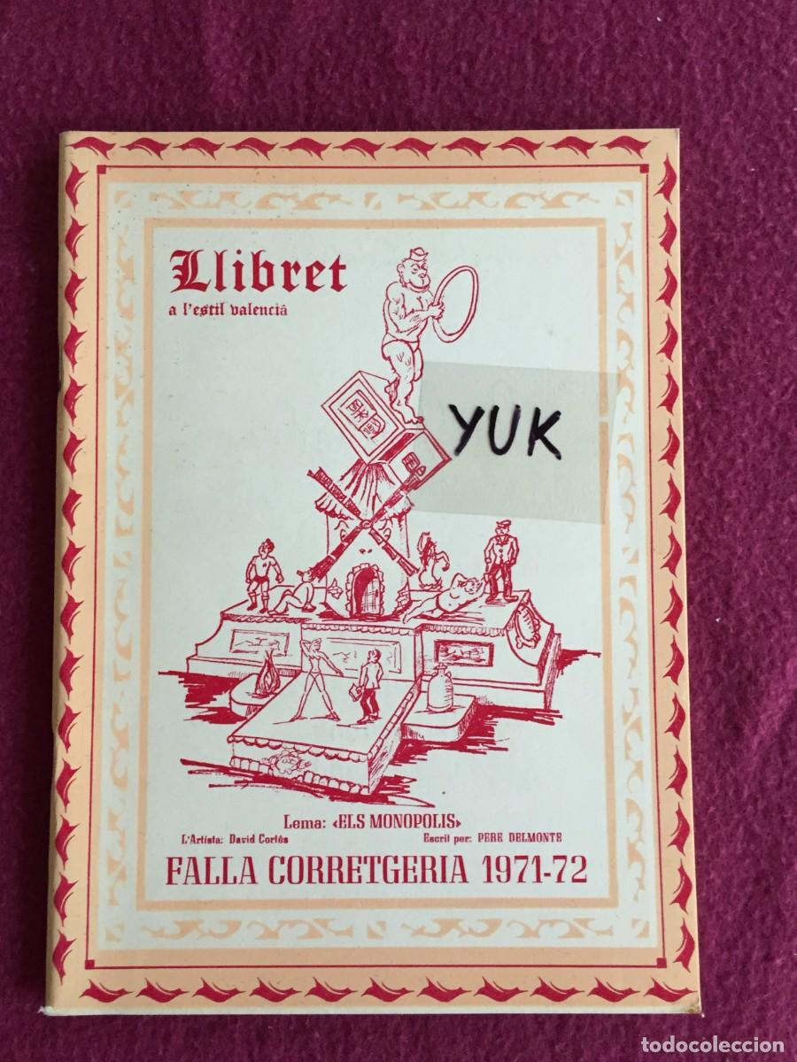 Tourismusbrosch&uuml;ren: LLIBRET FALLERO --- FALLA CORREGERIA - CORRETGERIA. A&Ntilde;O 1971-72 ---- FALLAS DE VALENCIA