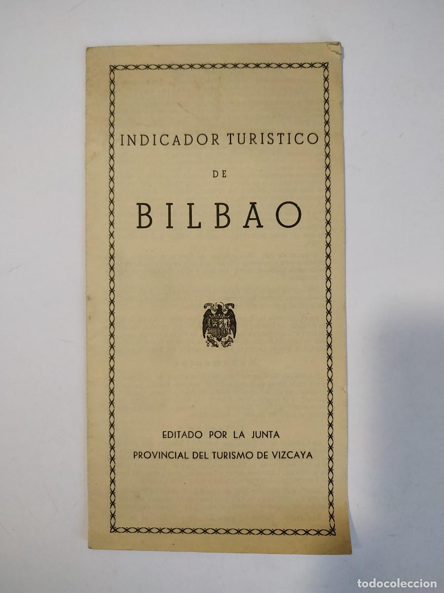 Folhetos de turismo: ANTIGUO FOLLETO INDICADOR TURISTICO DE BILBAO