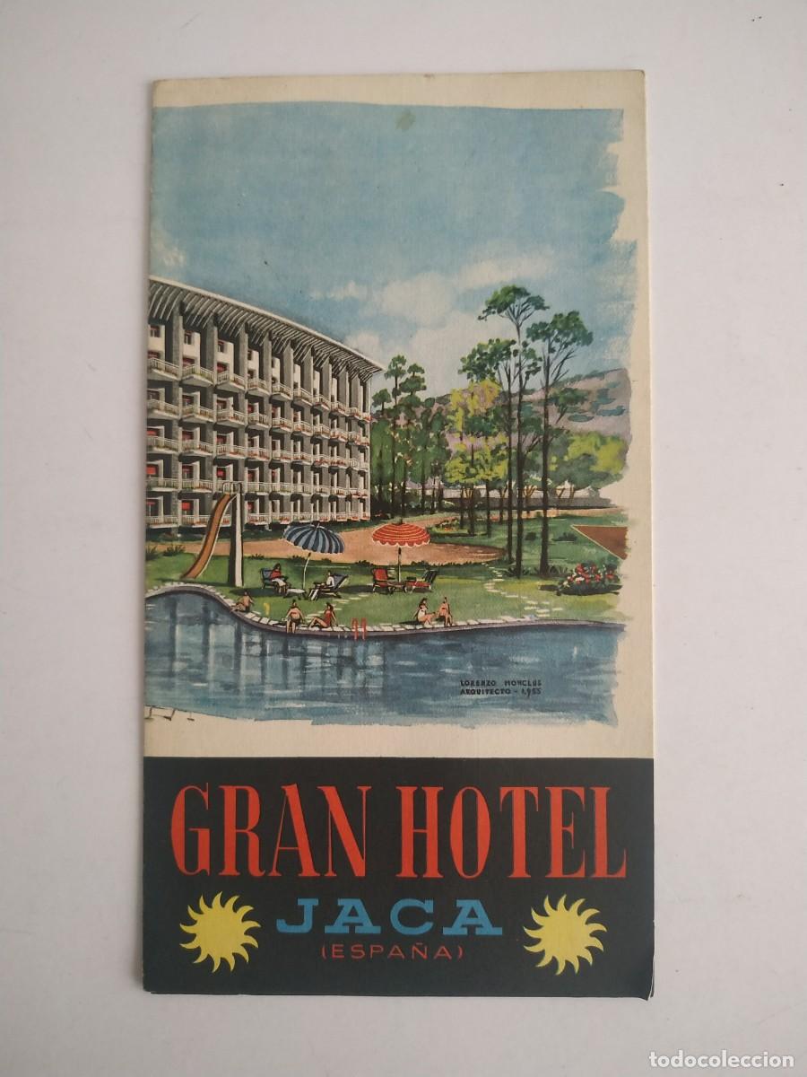 Folhetos de turismo: ANTIGUO FOLLETO TURISTICO DE GRAN HOTEL JACA EN HUESCA