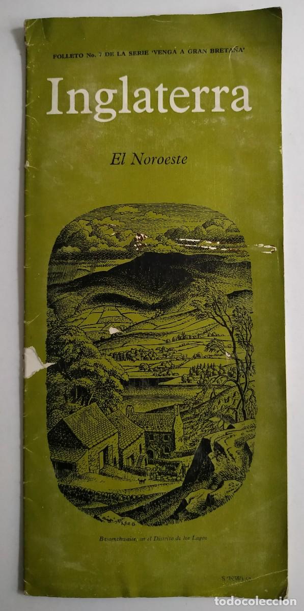Folhetos de turismo: ANTIGUO FOLLETO TURISTICO INGLATERRA EL NOROESTE CON MAPA