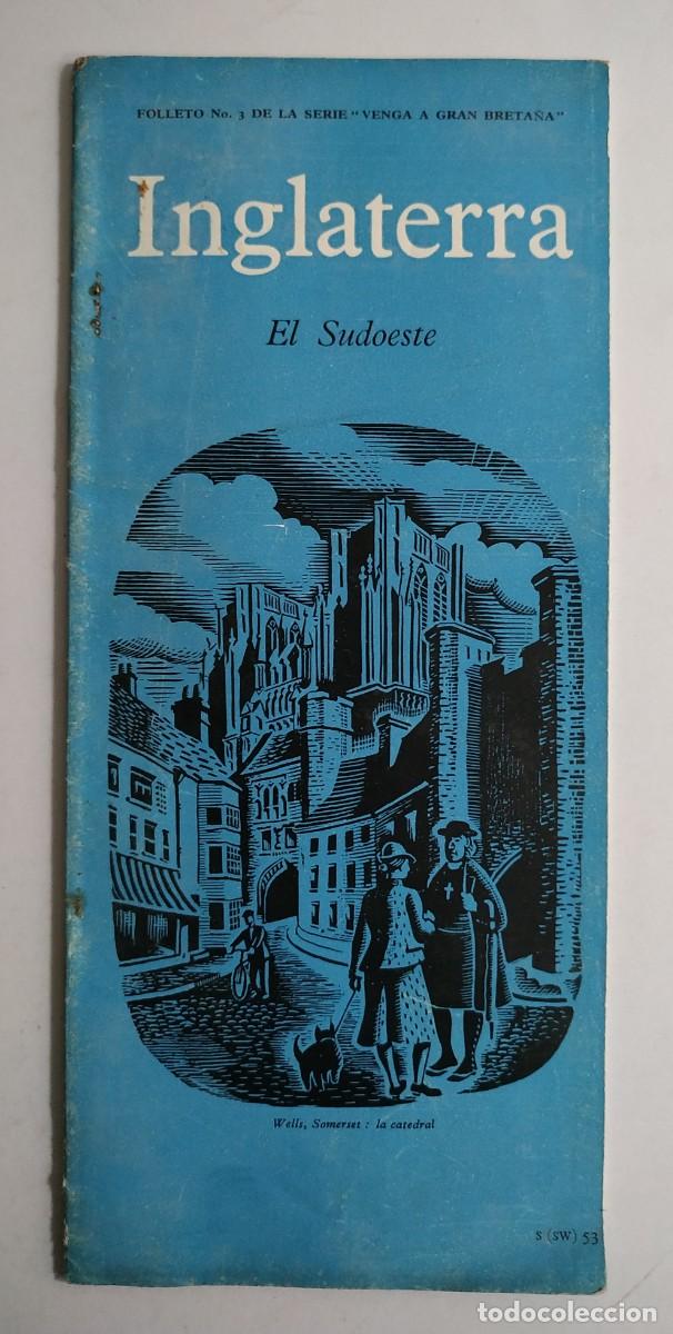 Folhetos de turismo: ANTIGUO FOLLETO TURISTICO INGLATERRA EL SUDOESTE CON MAPA