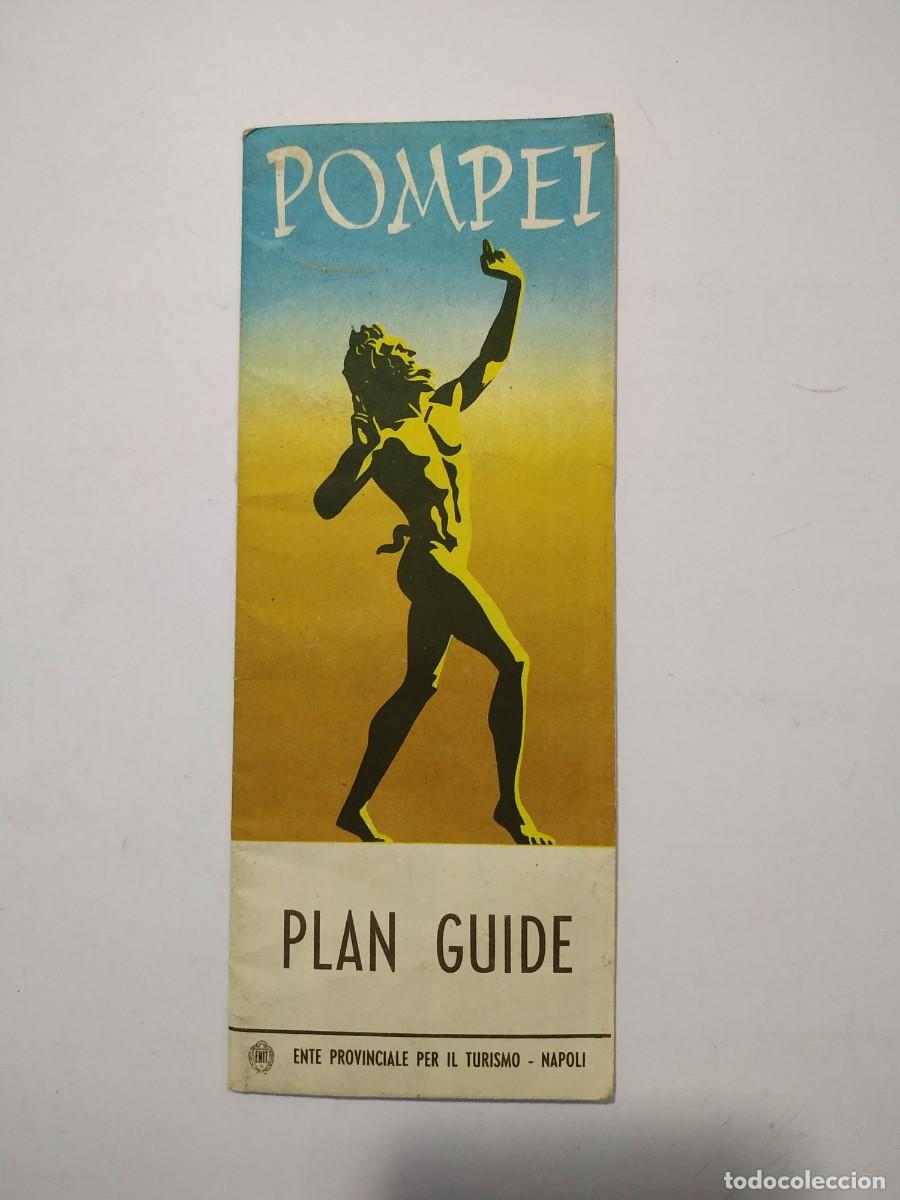 Folhetos de turismo: ANTIGUO FOLLETO TURISTICO DE POMPEYA CON PLANO DESPLEGABLE