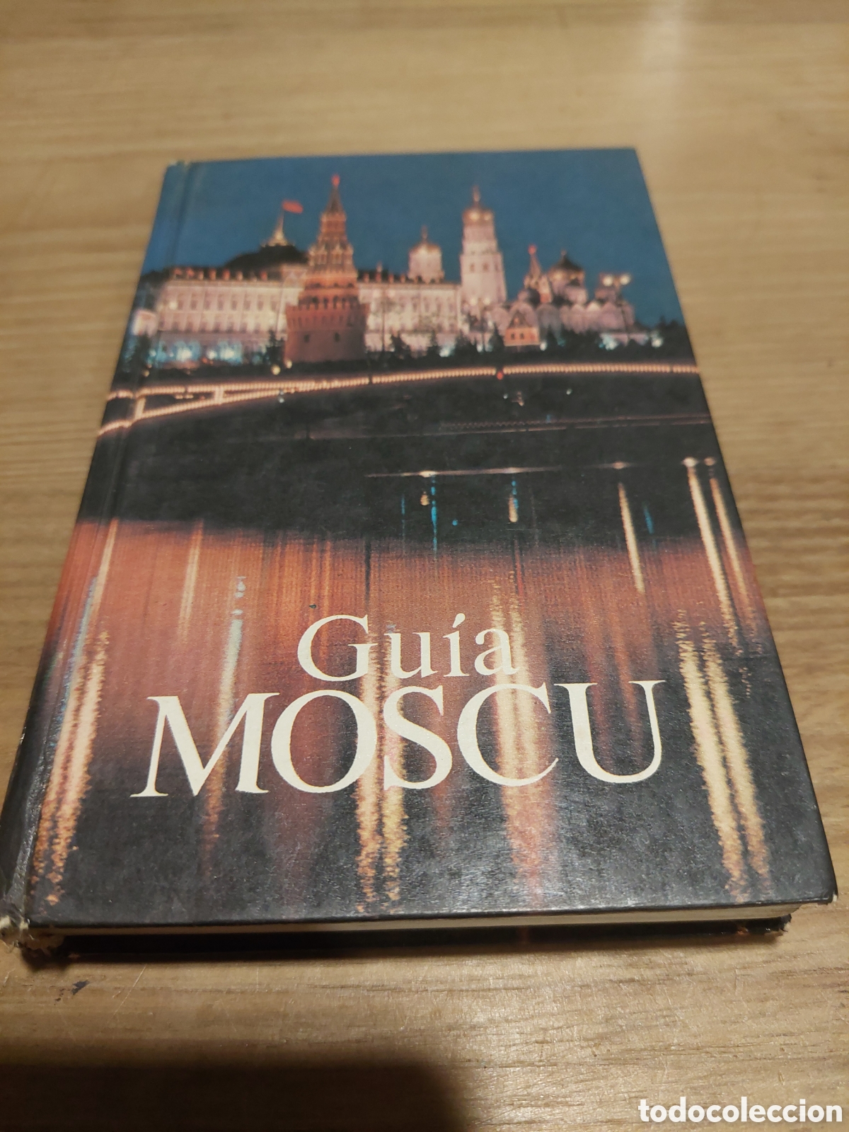 Folhetos de turismo: Guia de Mosc&uacute; Rusia 1991 nov&iacute;simo rubios