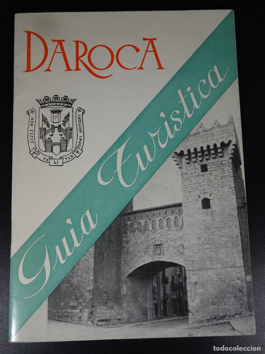 Folhetos de turismo: GUIA TUR&Iacute;STICA ILUSTRADA , DAROCA , 1967 ,VER FOTOS