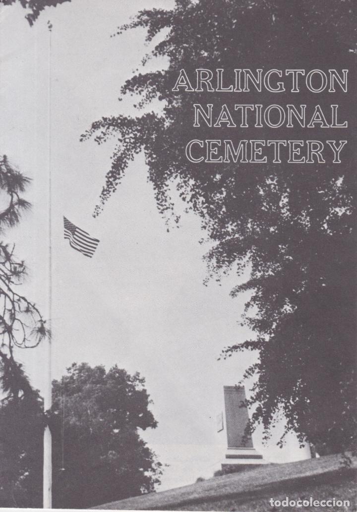 Folletos de turismo: FOLLETO DESPLEGABLE ARLINGTON NACIONAL CEMETERY - VIRGINIA - TEXTO EN INGLES