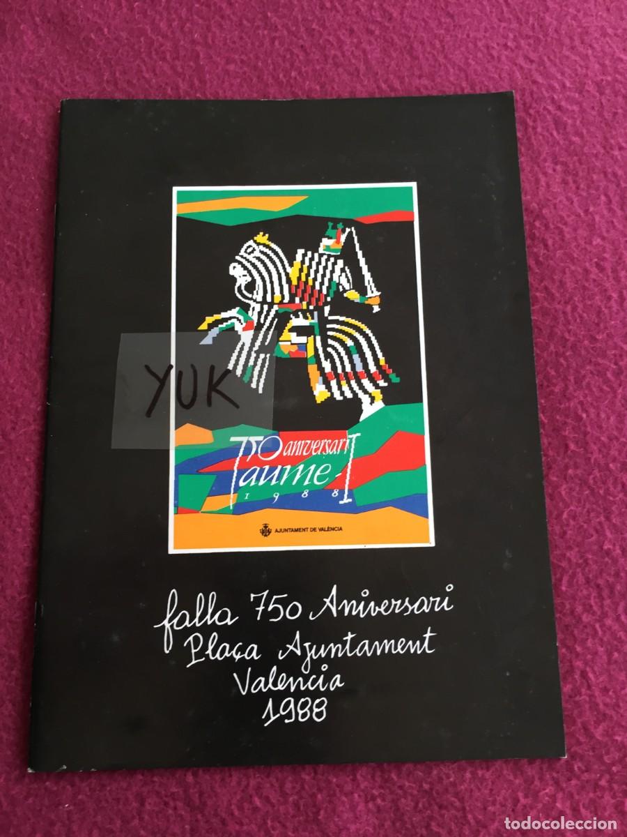 Folletos de turismo: LLIBRET FALLA VALENCIA AYUNTAMIENTO DEL 750 ANIVERSARIO DE JAUME I - 1988 - ILUSTRA ARMANDO SERRA