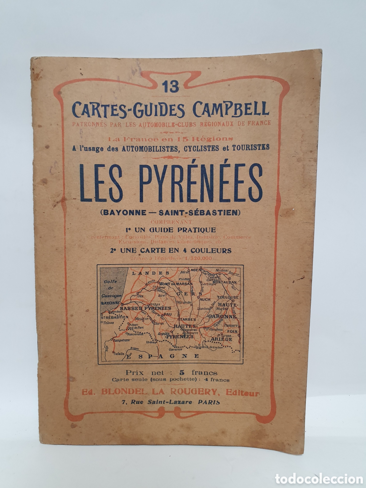 Tourismusbrosch&uuml;ren: LES PYRENEES. CARTES-GUIDES CAMPBELL. 1931. N&deg;13