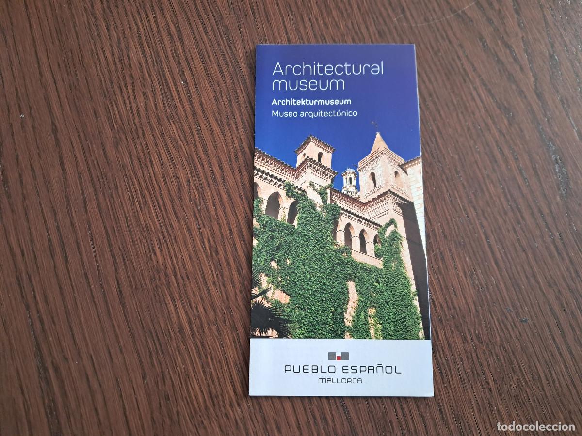 Travel Brochures: folleto de publicidad, museo arquitect&oacute;nico, pueblo espa&ntilde;ol, Palma de Mallorca.