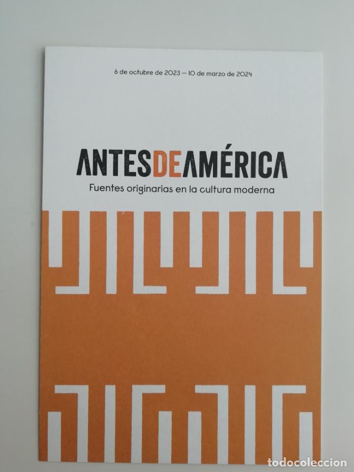 Folhetos de turismo: Folleto expo Antes de Am&eacute;rica Fuentes originarias cultura moderna Fundaci&oacute;n March Madrid 2023 2024