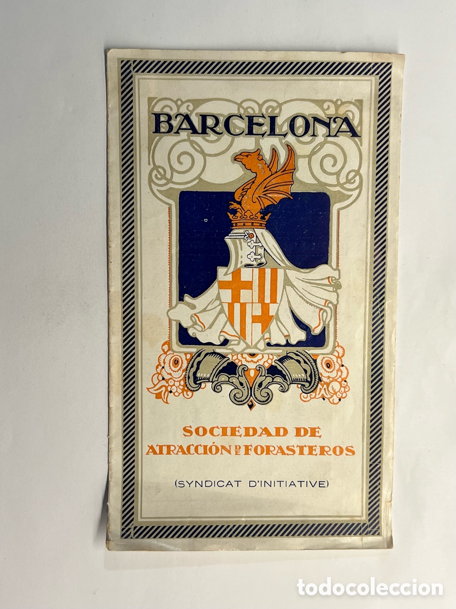 Tourismusbrosch&uuml;ren: BARCELONA. SOCIEDAD ATRACCION DE FORASTEROS. SYNDICAT D'INITIATIVE.. (h.1920?)