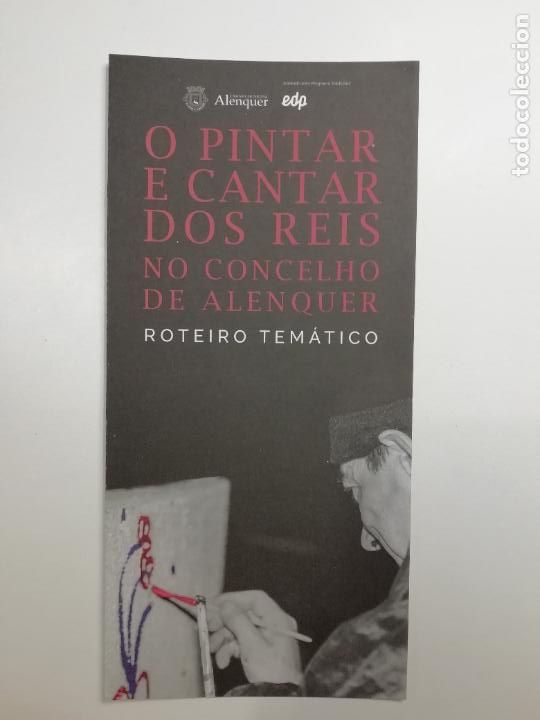 Folhetos de turismo: Folleto Ruta O pintar e cantar dos reis no concelho de Alenquer Distrito de Lisboa Portugal