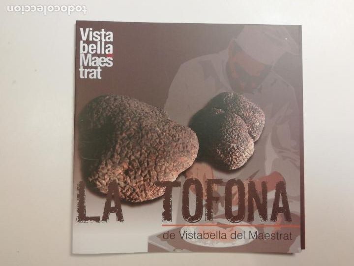 Folhetos de turismo: Folleto La t&ograve;fona negra de Vistabella del Maestrat Trufas negras Maestrazgo Castell&oacute;