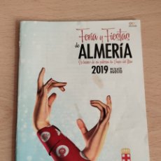 Folletos de turismo: ALMERÍA PROGRAMA OFICIAL DE FERIA 2019