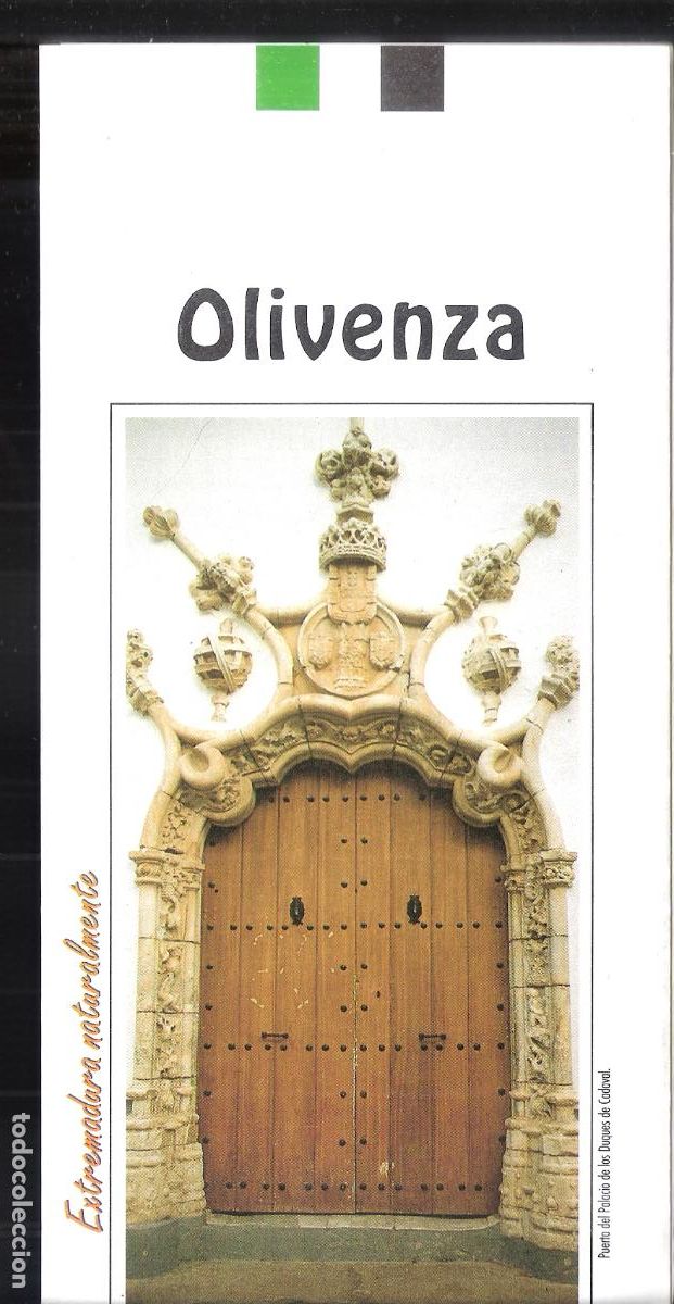 Folletos de turismo: Olivenza. Extremadura naturalmente. Junta de Extremadura. 1990. Cuadr&iacute;ptico. 21X11 cm.