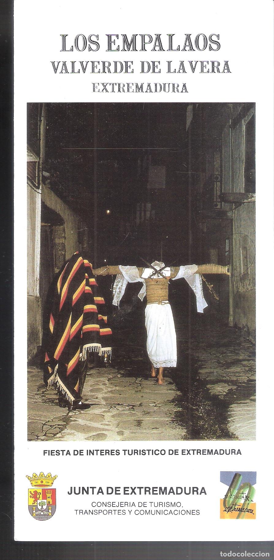 Folletos de turismo: Los Empalaos. Valverde de la Vera. Junta de Extremadura. 1984. D&iacute;ptico. 21X11 cm.