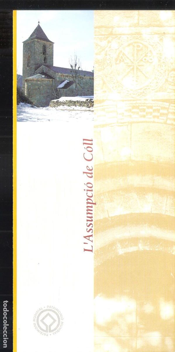 Tourismusbrosch&uuml;ren: L'Assumpci&oacute; de C&oacute;ll. Patronat Vall de Boi. Lleida. D&iacute;ptico 21X10 cm