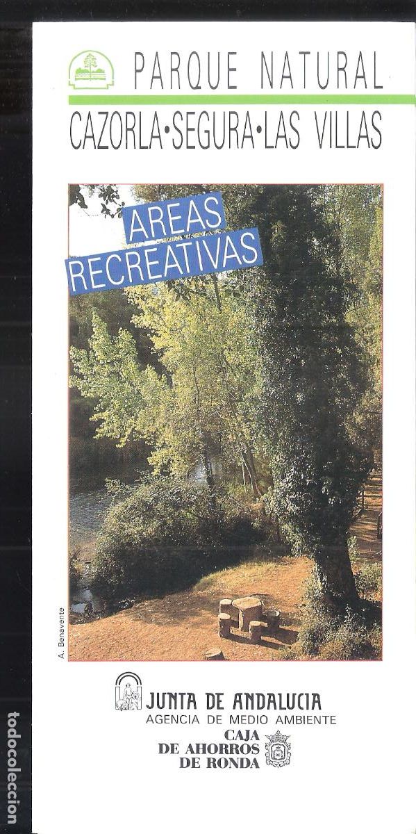 Travel Brochures: Areas recreativas. Parque Natural Cazorla-Segura-Las Villas.1989.Junta Andaluc&iacute;a. Cuad&iacute;ptico